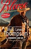Cowboys Like Us: Cowboys Like Us\Notorious (Harlequin Blaze)