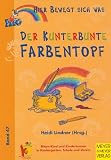 Produkt-Bild: Hier bewegt sich was, Bd.47, Der Kunterbunte Farbentopf