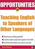 Opportunities in Teaching English to Speakers of Other Languages (Opportunities in)