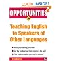 Opportunities in Teaching English to Speakers of Other Languages (Opportunities InSeries)
