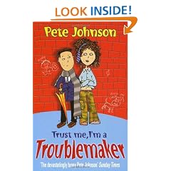 Trust Me, I'm A Troublemaker