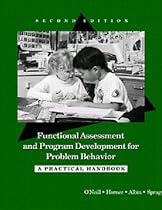 Functional Assessment and Program Development for Problem Behavior: A Practical Handbook