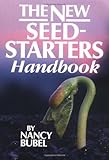 The New Seed-Starter's Handbook