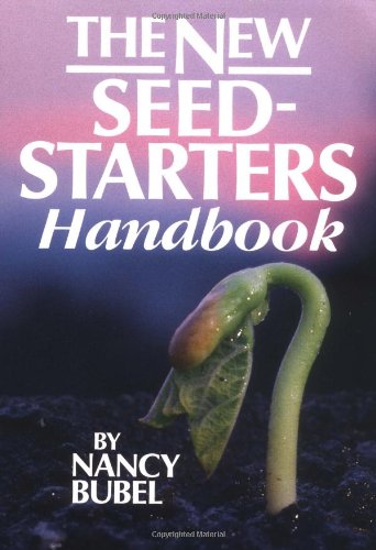 The New Seed Starter's Handbook
