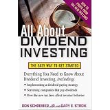 All About Dividend Investing: The Easy Way to Get Started (All About Series)
