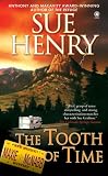 The Tooth of Time: A Maxine and Stretch Mystery (Maxie and Stretch Mystery)