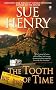 The Tooth of Time: A Maxine and Stretch Mystery (Maxie and Stretch Mystery)