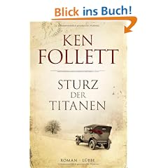 Sturz der Titanen: Die Jahrhundert-Saga