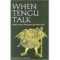 When Tengu Talk (Hirata Atsutane's Ethnography of the Other World) (New) (Hardcover)