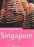 The Rough Guide to Singapore (Rough Guide Mini Guides)