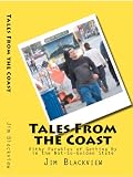 Tales from the Coast: Pithy Parables of Getting by in the Not-So-Golden State