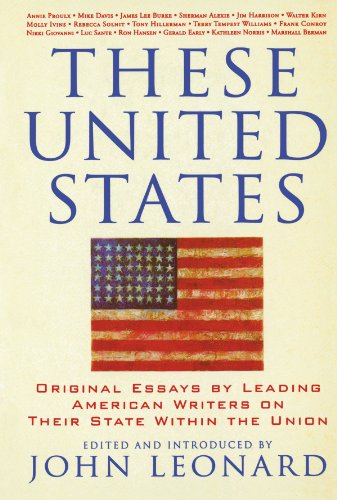these united states original essays by leading american writers on their state within the union nation books