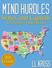 Mind Hurdles: Having Fun with States & Capitals in the United States (Interactive Quiz Book)