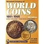 Standard Catalog of World Coins - 1801-1900 (Standard Catalog of World Coins 19th Century Edition 1801-1900)