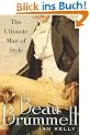Beau Brummell: The Ultimate Man of Style
