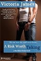 A Risk Worth Taking