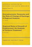 Unemployment, vacancies and the rate of change of earnings : a regional analysis / [by] A.E. Webb ; [and], Regional rates of growth of employment : an analysis of various treatment / [by] R. Weeden