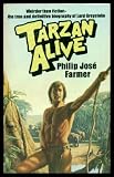Tarzan alive : a definitive biography of Lord Greystoke : apologia pro vita Tarzani simiarum