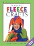 Making Fleece Crafts (Kids Can Do It)