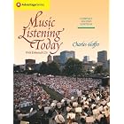 Click here to buy Thomson Advantage Books: Music Listening Today, Compact Edition (with Enhanced CDs) (Advantage) by  Charles Hoffer.