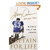 Captain for Life: My Story as a Hall of Fame Linebacker
