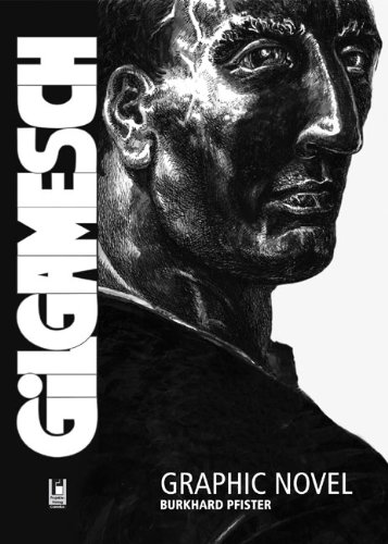 Gilgamesch: Graphic Novel