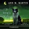 A Dog's Life: The Autobiography of a Stray