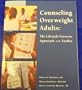Counseling Overweight Adults: A Lifestyle Patterns Approach & Toolkit