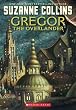 The Underland Chronicles #1: Gregor the Overlander