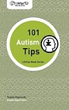 LifeTips 101 Autism Tips