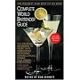 Complete World Bartender Guide: The Standard Reference to More than 2,400 Drinks