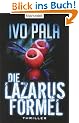 Die Lazarus-Formel: Roman