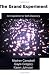 The Grand Experiment, an Expedition of Self-Discovery by Madren Campbell; Gayle Gregory; Karen Johnson