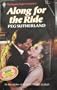 Along for the Ride (Harlequin Superromance No. 428)