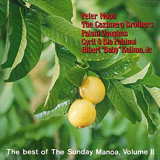 Pahinui Brothers - The Best Of Sunday Manoa, Volume Ii - Zortam Music