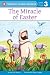 The Miracle of Easter (Penguin Young Readers, L3)