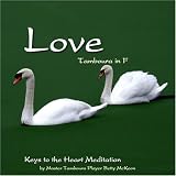 Keys to the Heart Meditation - Love - Tamboura in F