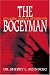 The Bogeyman: Stalking and Its Aftermath