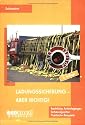 Ladungssicherung - aber richtig!