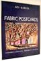 Fabric Postcards: Landmarks & Landscapes, Monuments & Meadows