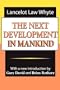 The Next Development of Mankind