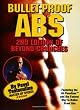 Bullet-Proof ABS