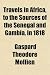 Books : Travels in Africa, to the Sources of the Senegal and Gambia, in 1818