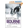 Robert Ludlum's The Bourne Dominion (Bourne 09)