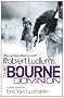 Robert Ludlum's The Bourne Dominion (Bourne 09)