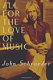 Read All for the Love of Music on-line