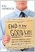 The end of the good life :