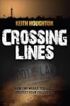 Crossing Lines (Gabe Quinn Thriller #2)