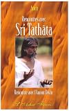 Rencontres avec Sri Tath�ta : Rencontre avec l'Amour Divin