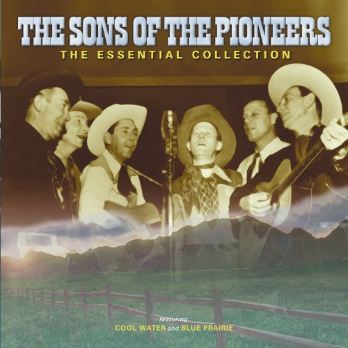 CD-Charts  Music : The Essential Collection ( The Sons of The Pioneers)